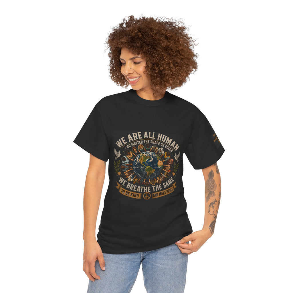 We Are All Human Earth Illustration T-Shirt | Peace, Unity, Be Kind