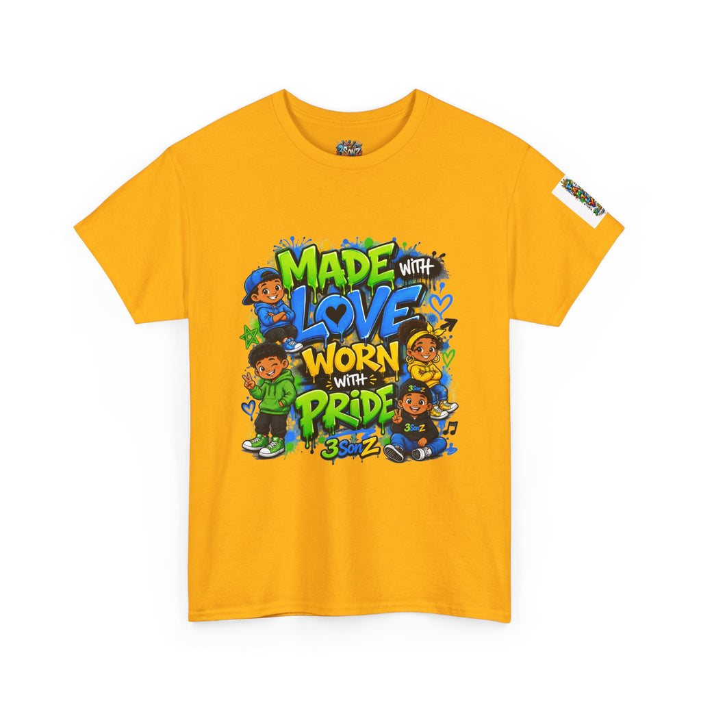 Made With Love Worn With Pride T-Shirt