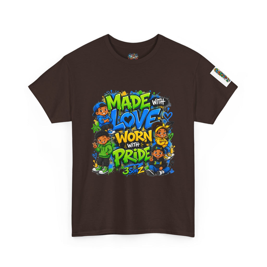 Made With Love Worn With Pride T-Shirt