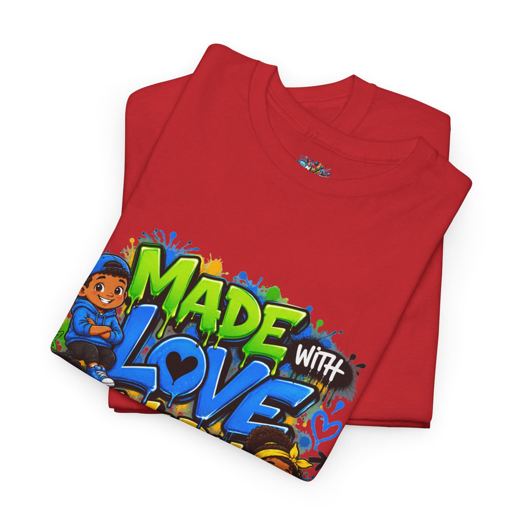 Made With Love Worn With Pride T-Shirt