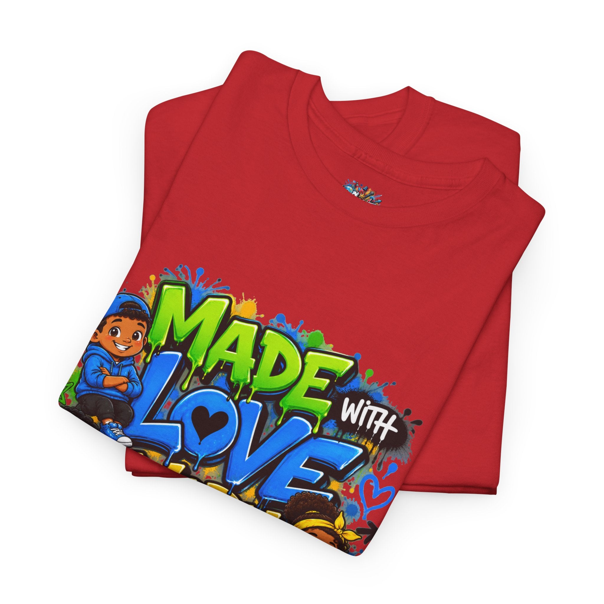 Made With Love Worn With Pride T-Shirt