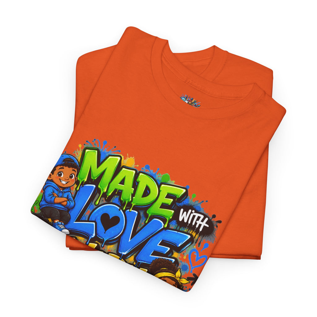 Made With Love Worn With Pride T-Shirt