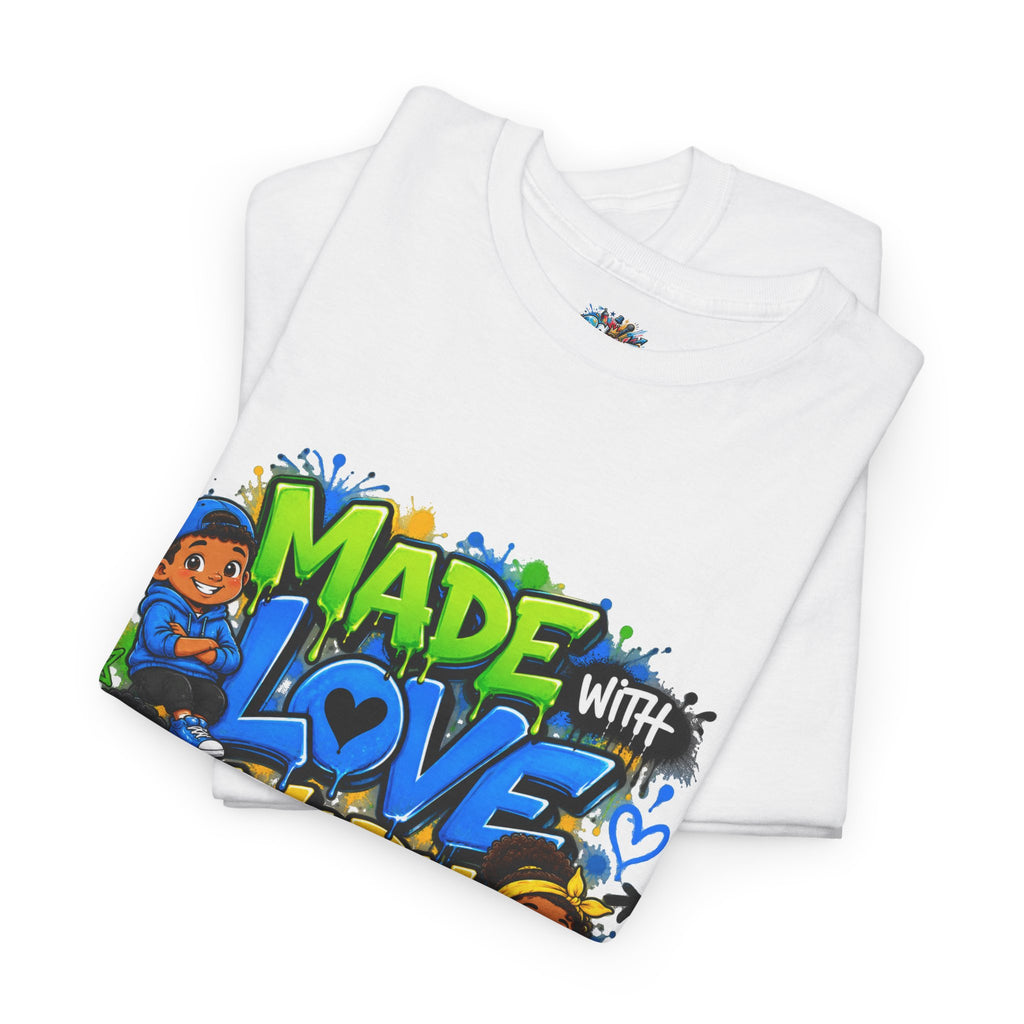 Made With Love Worn With Pride T-Shirt