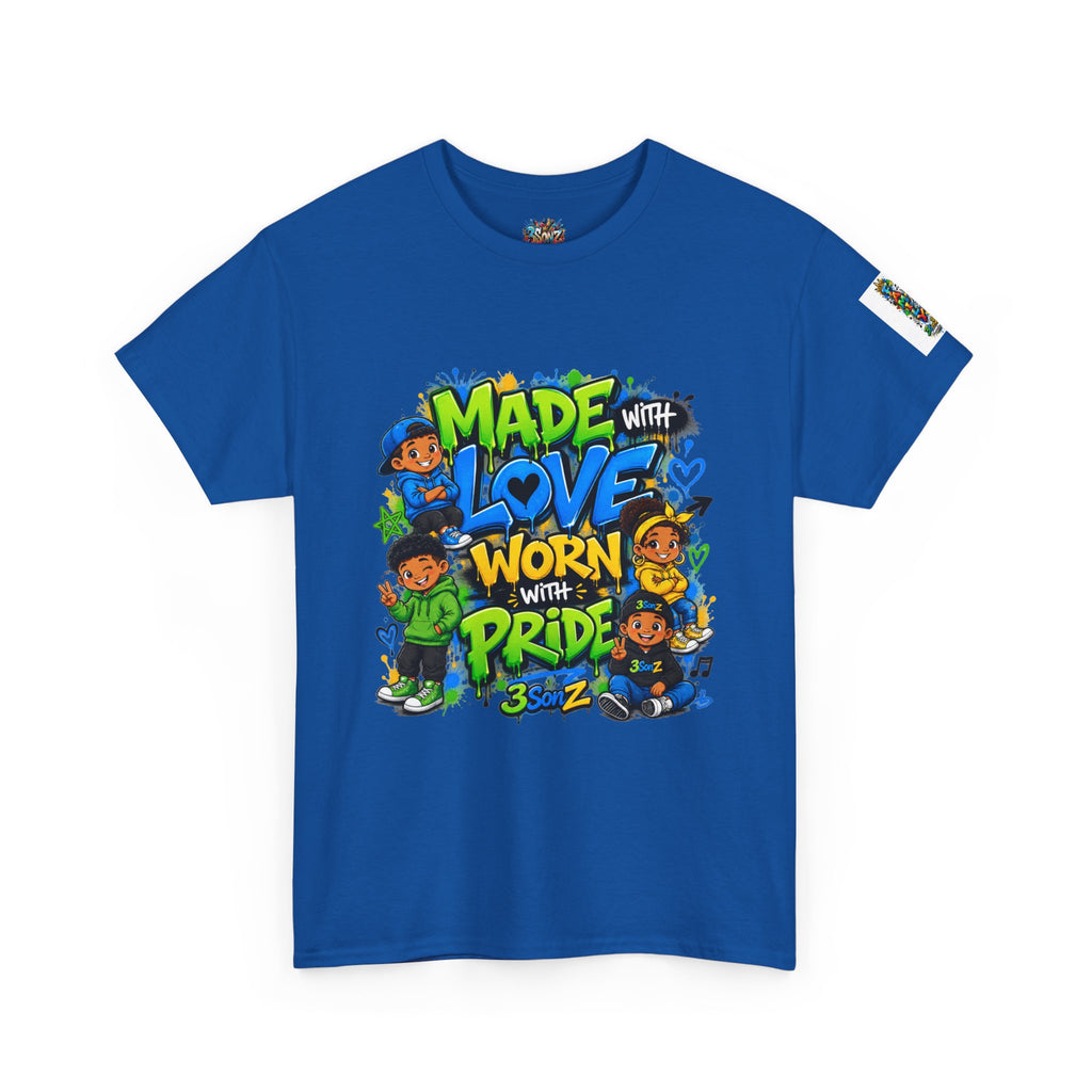 Made With Love Worn With Pride T-Shirt