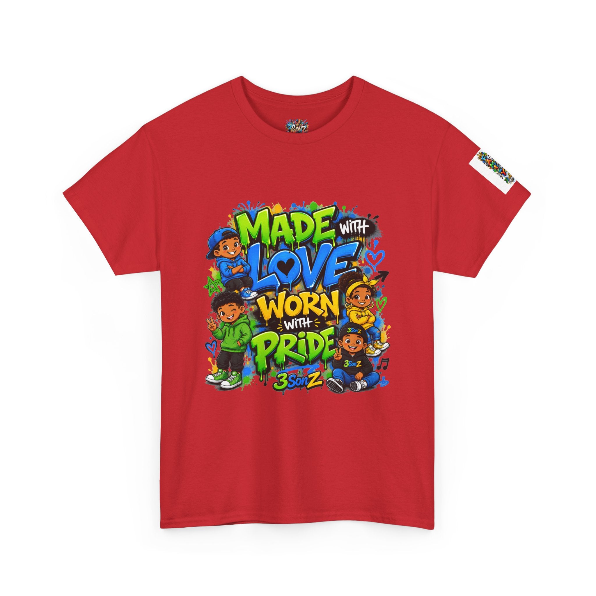 Made With Love Worn With Pride T-Shirt