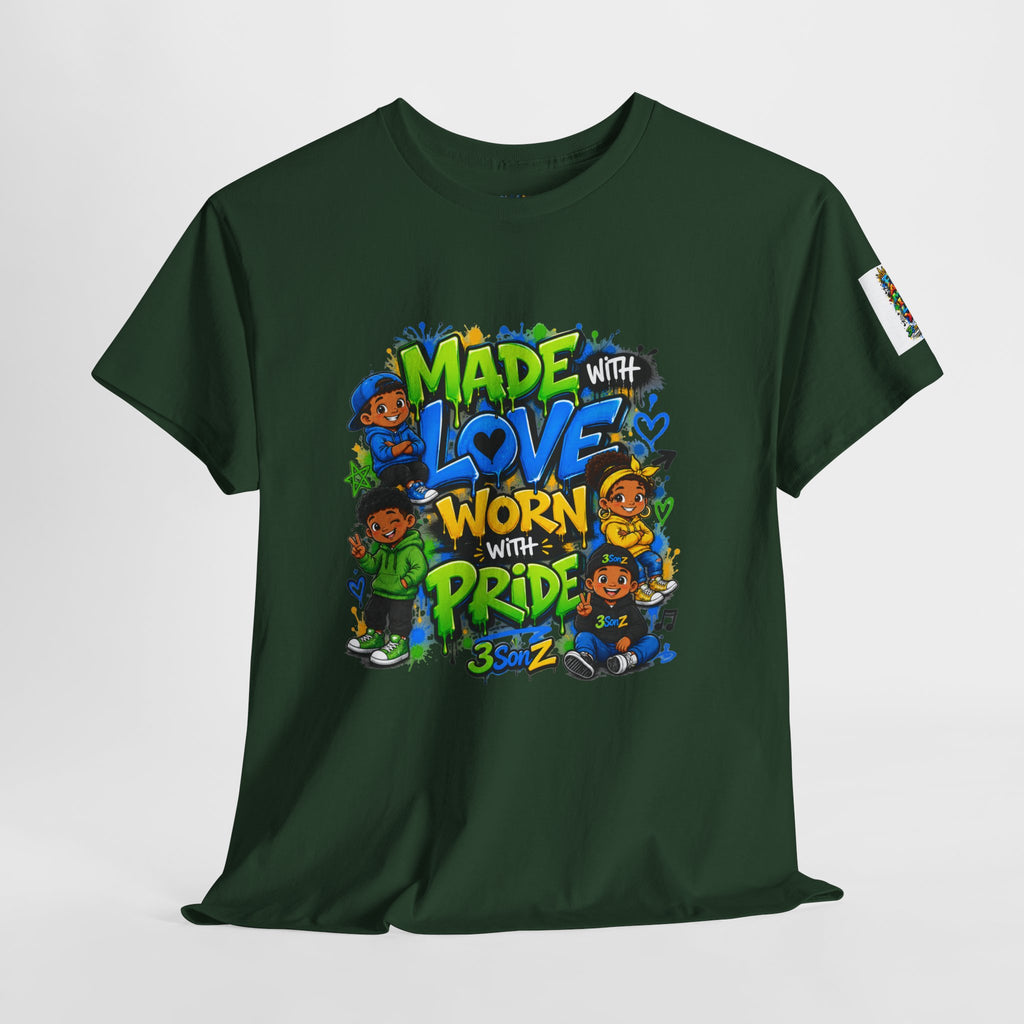 Made With Love Worn With Pride T-Shirt