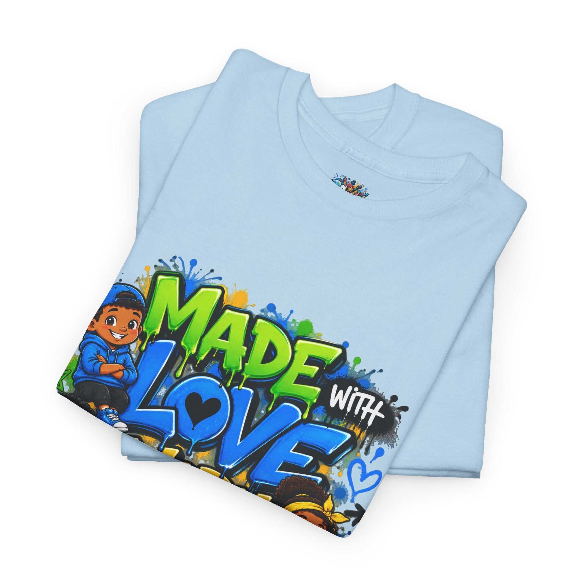 Made With Love Worn With Pride T-Shirt