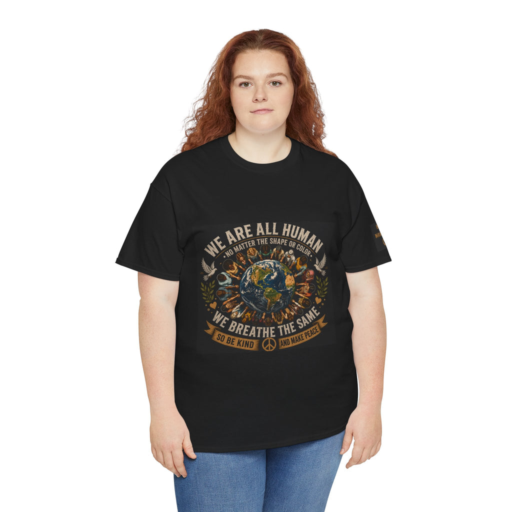 We Are All Human Earth Illustration T-Shirt | Peace, Unity, Be Kind