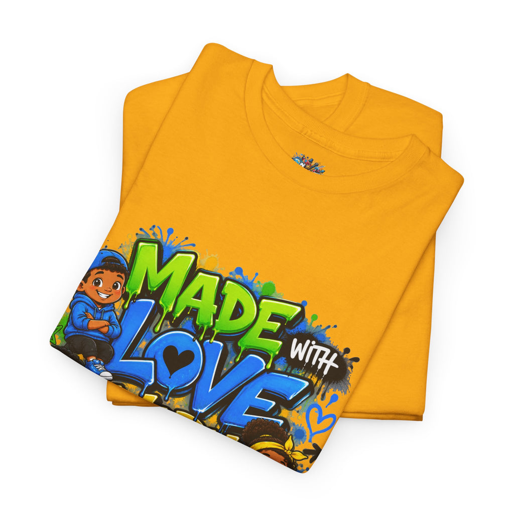 Made With Love Worn With Pride T-Shirt