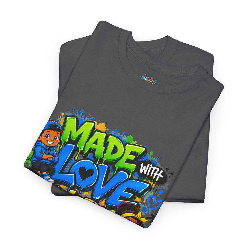 Made With Love Worn With Pride T-Shirt